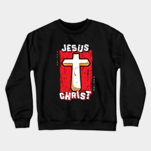 Jesus Christ Savior V.1 Crewneck Sweatshirt